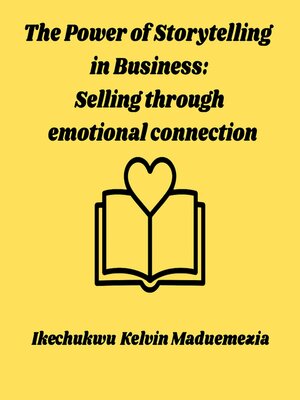 cover image of The Power of Storytelling in Business